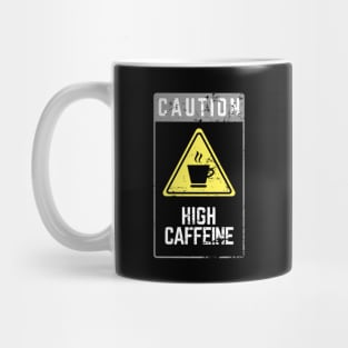 CAUTION HIGH CAFFEINE - Casual Aesthetic Design Mug